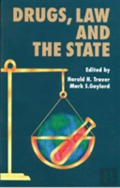 Drugs, Law And The State