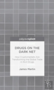 Drugs On The Dark Net