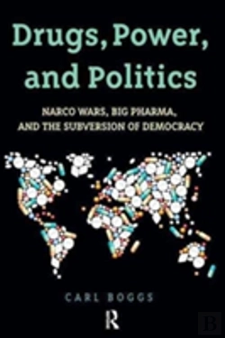 Bertrand.pt - Drugs, Power, And Politics