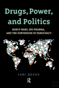 Bertrand.pt - Drugs, Power, And Politics