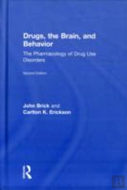 Bertrand.pt - Drugs, The Brain, And Behavior