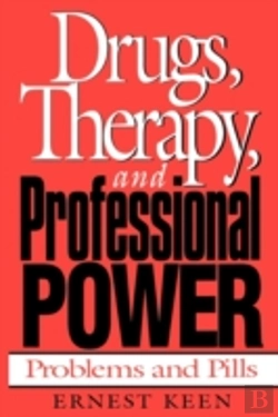 Bertrand.pt - Drugs, Therapy And Professional Power