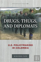 Drugs, Thugs, And Diplomats