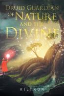 Druid Guardian Of Nature And The Divine