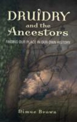 Bertrand.pt - Druidry And The Ancestors Â€“ Finding Our Place In Our Own History