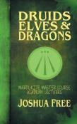Druids, Elves & Dragons