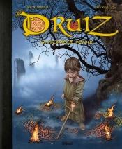 Druiz ; La Prophétie Perdue
