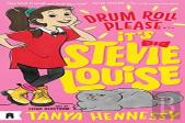 Drum Roll Please, It'S Stevie Louise