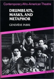 Drumbeats, Masks, And Metaphor