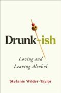 Drunk-Ish