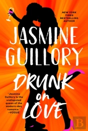 Drunk On Love