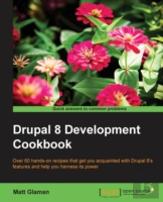 Drupal 8 Development Cookbook