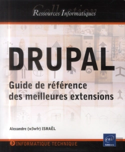 Bertrand.pt - Drupal ; Guide De Référence Des Meilleures Extensions
