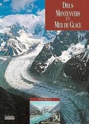 Drus ; Montenvers Et Mer De Glace