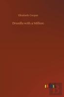 Drusilla With A Million