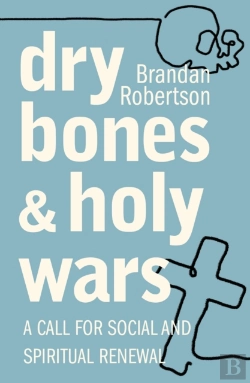 Bertrand.pt - Dry Bones And Holy Wars