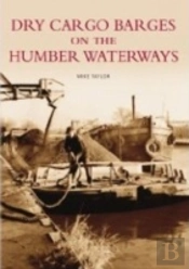 Dry Cargo Barges On The Humber Waterways