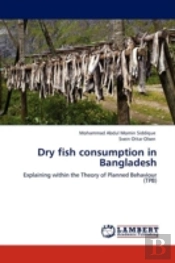 Dry Fish Consumption In Bangladesh