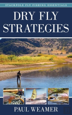 Bertrand.pt - Dry Fly Strategies