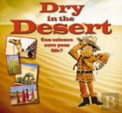 Dry In The Desert