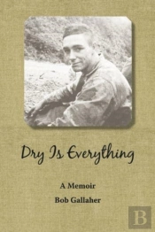 Dry Is Everything