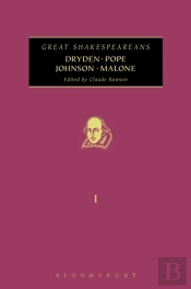 Dryden, Pope, Johnson, Malone