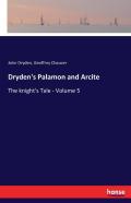 Dryden'S Palamon And Arcite