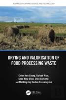 Drying And Valorisation Of Food Processing Waste