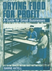 Drying Food For Profit