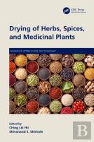 Drying Of Herbs, Spices, And Medicinal Plants