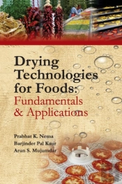 Drying Technologies For Foods: Part-I