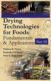 Drying Technologies For Foods: Part-Iii