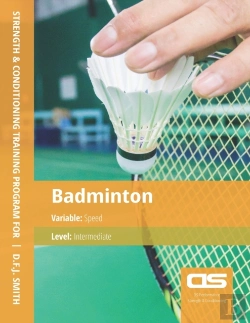 Bertrand.pt - Ds Performance - Strength & Conditioning Training Program For Badminton, Speed, Intermediate