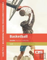 Ds Performance - Strength & Conditioning Training Program For Basketball, Anaerobic, Intermediate