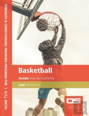 Ds Performance - Strength & Conditioning Training Program For Basketball, Anaerobic, Intermediate