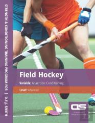 Ds Performance - Strength & Conditioning Training Program For Field Hockey, Anaerobic, Advanced