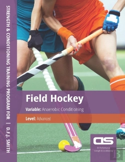 Bertrand.pt - Ds Performance - Strength & Conditioning Training Program For Field Hockey, Anaerobic, Advanced