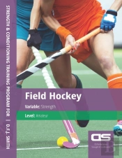 Ds Performance - Strength & Conditioning Training Program For Field Hockey, Strength, Amateur