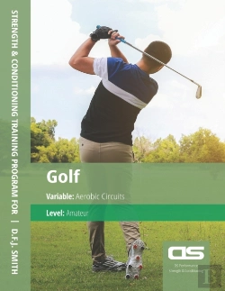 Bertrand.pt - Ds Performance - Strength & Conditioning Training Program For  Golf, Aerobic Circuits, Amateur