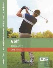 Ds Performance - Strength & Conditioning Training Program For Golf, Speed, Advanced