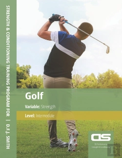 Bertrand.pt - Ds Performance - Strength & Conditioning Training Program For Golf, Strength, Intermediate