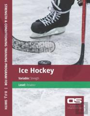 Ds Performance - Strength & Conditioning Training Program For Ice Hockey, Strength, Amateur