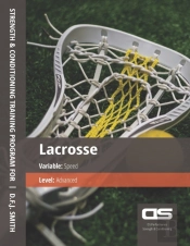 Ds Performance - Strength & Conditioning Training Program For Lacrosse, Speed, Advanced