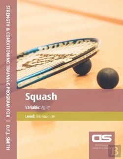 Bertrand.pt - Ds Performance - Strength & Conditioning Training Program For Squash, Agility, Intermediate