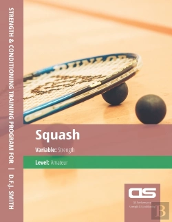 Bertrand.pt - Ds Performance - Strength & Conditioning Training Program For Squash, Strength, Amateur