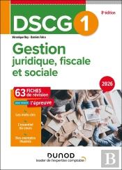 Dscg 1 : Gestion Juridique, Fiscale Et Sociale ; Fiches De Révision (Édition 2026/2027)