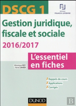 Bertrand.pt - Dscg 1 ; Gestion Juridique, Fiscale Et Sociale ; L'Essentiel En Fiches (Édition 2016/2017)