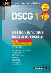 Dscg 1 ; Gestion Juridique Fiscale Et Sociale ; Manuel (6e Édition)