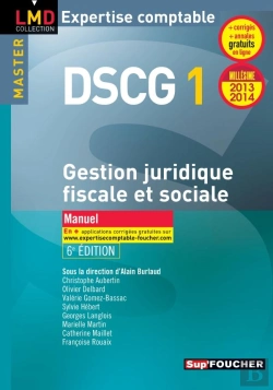 Bertrand.pt - Dscg 1 ; Gestion Juridique Fiscale Et Sociale ; Manuel (6e Édition)