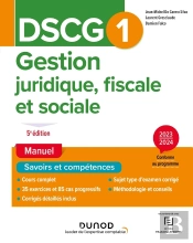 Dscg 1 : Gestion Juridique, Fiscale Et Sociale ; Manuel (Édition 2023/2024)